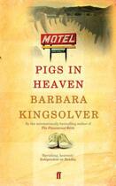 Couverture du livre « Pigs in heaven » de Kingsolver Barbara ( aux éditions Harper Collins Uk