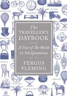 Couverture du livre « The Traveller's Daybook » de Fleming Fergus aux éditions Atlantic Books