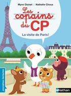 Couverture du livre « Les copains du CP : la visite de Paris » de Nathalie Choux et Mymi Doinet aux éditions Nathan