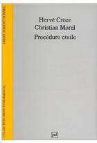 Couverture du livre « Procédure civile » de Croze/Morel H./C. aux éditions Puf