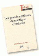 Couverture du livre « Les grands systemes de politique criminelle » de Delmas-Marty M. aux éditions Puf