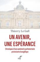 Couverture du livre « Un avenir, une espérance » de Thierry Le Gall aux éditions Cerf