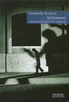 Couverture du livre « Le contexte » de Leonardo Sciascia aux éditions Denoel