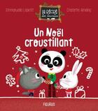 Couverture du livre « Un Noël croustillant » de Charlotte Ameling et Emmanuelle Kecir-Lepetit aux éditions Fleurus