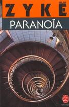 Couverture du livre « Paranoia » de Cizia Zyke aux éditions Le Livre De Poche