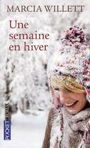 Couverture du livre « Une semaine en hiver » de Marcia Willett aux éditions Pocket