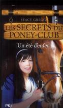 Couverture du livre « Les secrets du poney club t.9 ; un été d'enfer » de Stacy Gregg aux éditions Pocket Jeunesse