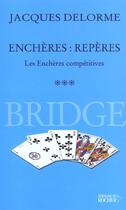 Couverture du livre « Encheres » de Jacques Delorme aux éditions Rocher