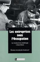 Couverture du livre « Entreprises sous l'occupation » de  aux éditions Cnrs