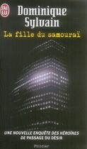 Couverture du livre « La fille du samouraï » de Dominique Sylvain aux éditions J'ai Lu