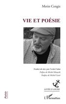 Couverture du livre « Vie et poésie » de Metin Cengiz aux éditions L'harmattan