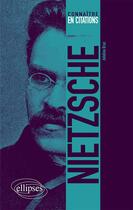 Couverture du livre « Nietzsche » de Adelino Braz aux éditions Ellipses