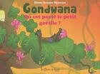 Couverture du livre « Gondwana ; où est passé le petit chimpanzé ? » de Denis Sassou Nguesso aux éditions Les Portes Du Soleil