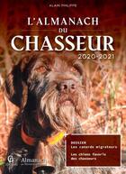 Couverture du livre « Almanach du chasseur (édition 2020/2021) » de Ramsay aux éditions Creations Du Pelican