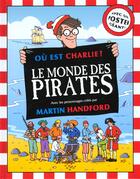 Couverture du livre « Le Monde Des Pirates » de  aux éditions Grund