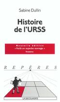 Couverture du livre « Histoire De L'Urss » de Dullin Sabine aux éditions La Decouverte