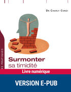 Couverture du livre « Surmonter sa timidité » de Charly Cungi aux éditions Retz