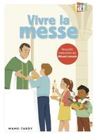 Couverture du livre « Tilt ; vivre la messe » de  aux éditions Mame
