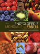 Couverture du livre « Encyclopédie mondiale des fruits et des fruits secs » de Susanna Lyle aux éditions De Vecchi