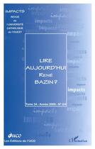 Couverture du livre « LIRE AUJOURD'HUI RENÉ BAZIN ? » de  aux éditions L'harmattan