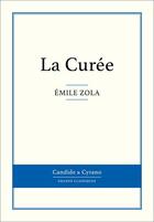 Couverture du livre « La curée » de Émile Zola aux éditions Candide & Cyrano