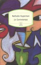Couverture du livre « Le contretemps » de Nathalie Kuperman aux éditions Motifs