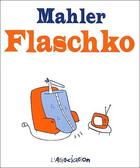 Couverture du livre « Flaschko » de Nicolas Mahler aux éditions L'association
