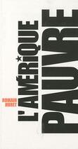 Couverture du livre « L'Amérique pauvre » de Romain Huret aux éditions Thierry Magnier