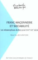 Couverture du livre « Franc-maçonnerie et sociabilité » de Beaurepaire Pierre-Y aux éditions Edimaf