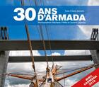 Couverture du livre « 30 ans d'armada - version completee » de Franck Boitelle aux éditions Des Falaises