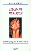 Couverture du livre « Enfant herisson (l') » de Rohde K aux éditions Imago