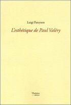 Couverture du livre « L'esthétique de Paul Valéry » de Luigi Pareyson aux éditions Champ Social