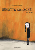Couverture du livre « Nénette cherche un sens » de Catherine Genest aux éditions 400 Coups