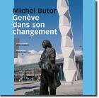 Couverture du livre « Genève en son changement » de Michel Butor aux éditions Notari