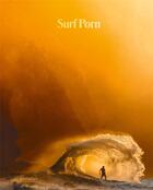 Couverture du livre « Surf porn : Surfing finest selection » de Gestalten aux éditions Dgv
