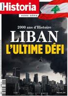 Couverture du livre « Historia hs n 11 - liban : l'ultime defi - octobre 2020 » de  aux éditions L'histoire