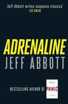 Couverture du livre « Adrenaline » de Jeff Abbott aux éditions Little Brown Book Group Digital