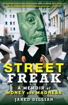 Couverture du livre « Street Freak » de Dillian Jared aux éditions Touchstone