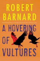 Couverture du livre « A hovering of vultures » de Barnard Robert aux éditions Editions Racine