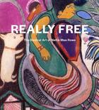 Couverture du livre « Really free : the radical art of Nellie Mae Rowe » de  aux éditions Dap Artbook