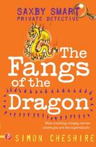 Couverture du livre « Fangs of the Dragon » de Cheshire Simon aux éditions Piccadilly Press