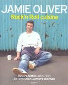 Couverture du livre « Rock'n roll cuisine » de Jamie Oliver aux éditions Hachette Pratique