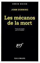 Couverture du livre « Les mécanos de la mort » de John Dunning aux éditions Gallimard