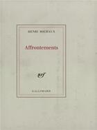 Couverture du livre « Affrontements » de Henri Michaux aux éditions Gallimard