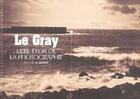 Couverture du livre « Le gray , l'oeil d'or de la photographie » de Sylvie Aubenas aux éditions Gallimard
