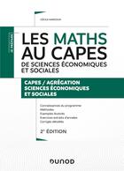Couverture du livre « Capes ses - t01 - les maths au capes de sciences economiques et sociales - capes/agregation ses - 2e » de Cecile Hardouin aux éditions Dunod