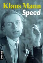 Couverture du livre « Speed nouvelles » de Klaus Mann aux éditions Denoel