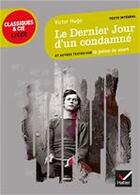 Couverture du livre « Le dernier jour d'un condamné ; et autres textes sur la peine de mort » de Victor Hugo aux éditions Hatier