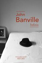 Couverture du livre « Infinis » de John Banville aux éditions Robert Laffont