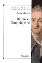 Couverture du livre « Diderot et l'encyclopédie » de Jacques Proust aux éditions Albin Michel